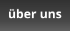 über uns